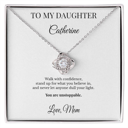 To My Daughter Personalized Love Knot Necklace – You Are Unstoppable