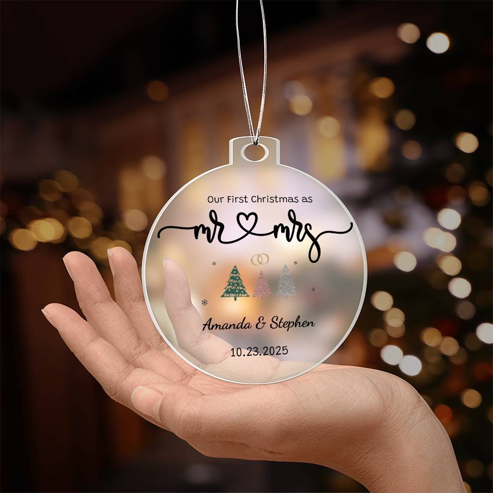 Personalized Newlywed Acrylic Ornament – Our First Christmas as Mr & Mrs