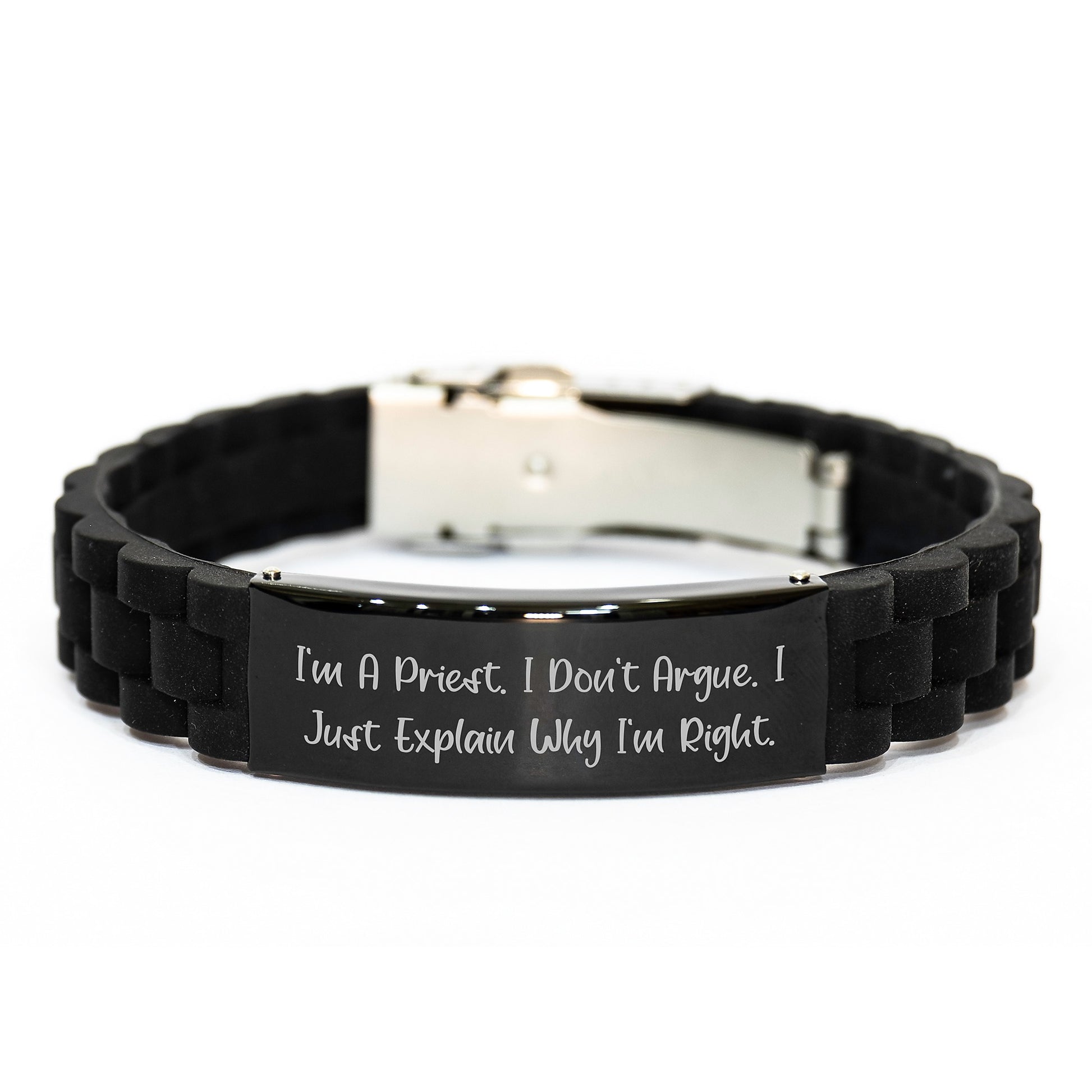 Funny Priest Gifts for Christmas - Glide lock Clasp Bracelet from Men - Unique Priest Jewelry for Him by I'm A Priest. I Don't Argue. I Just Explain Why I'm Right. - Image 1