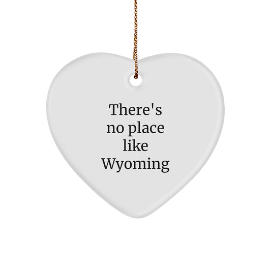 Wyoming Heart Ornament Gifts from Men or Women with Funny Quote - Christmas Unique Gifts - Image 1
