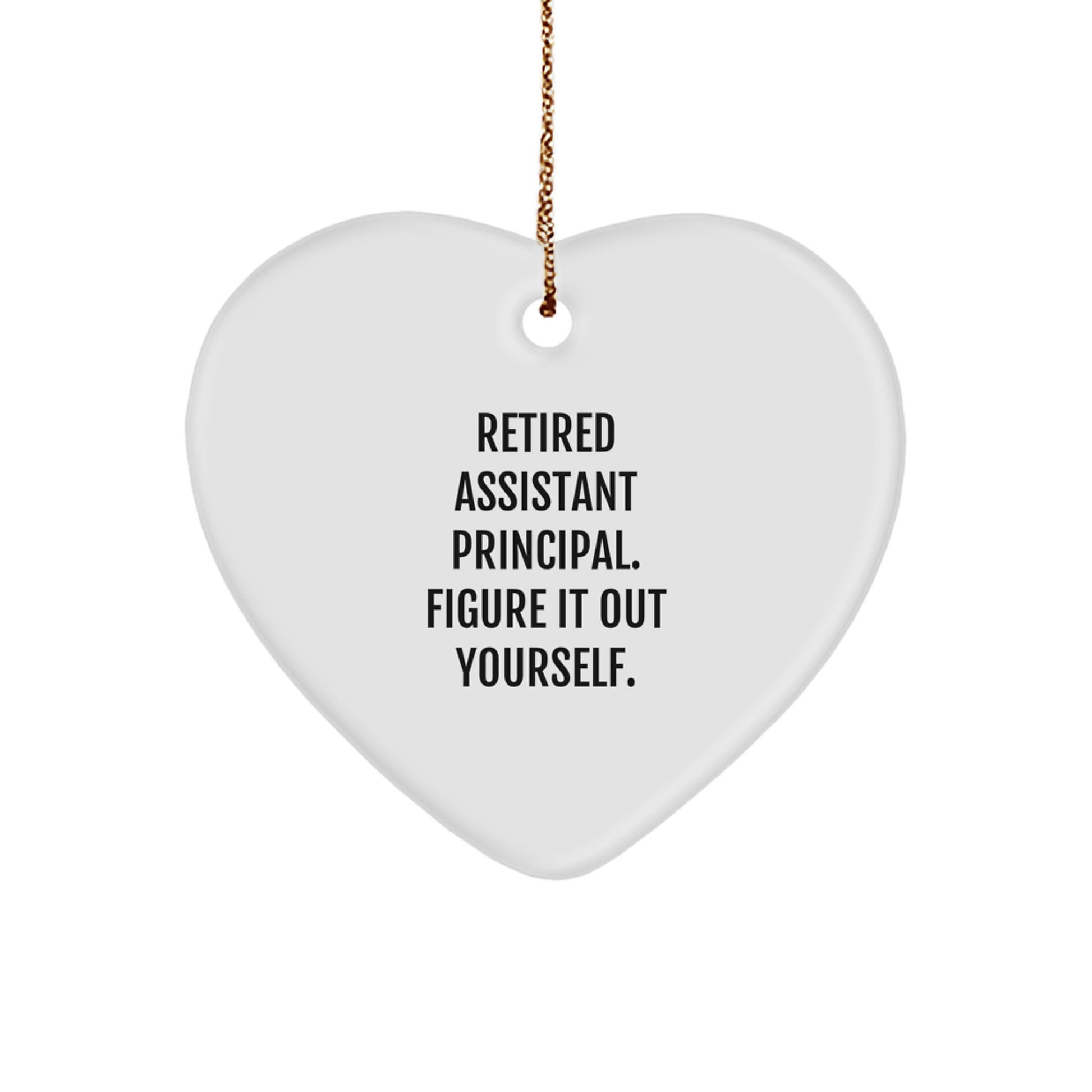 Funny Quote Gifts for Assistant Principals, Heart Ornament from Friends and Family, Christmas Unique Gifts - Image 1