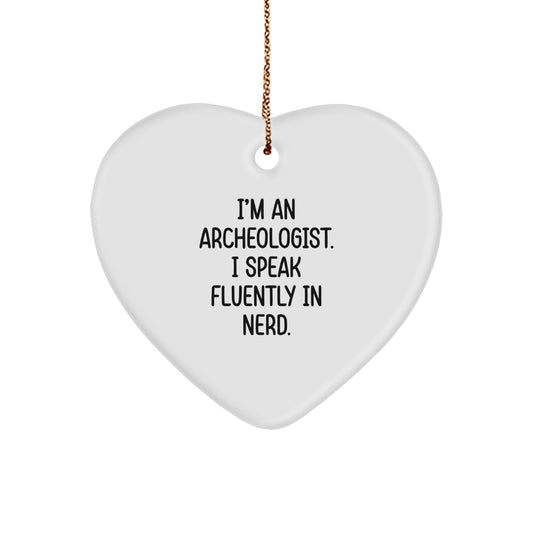 Funny Archeologist Gifts, 'I Speak Fluently In genius' Heart Ornament for Christmas Unique Present from Friends to Archeologist Men Women - Image 1
