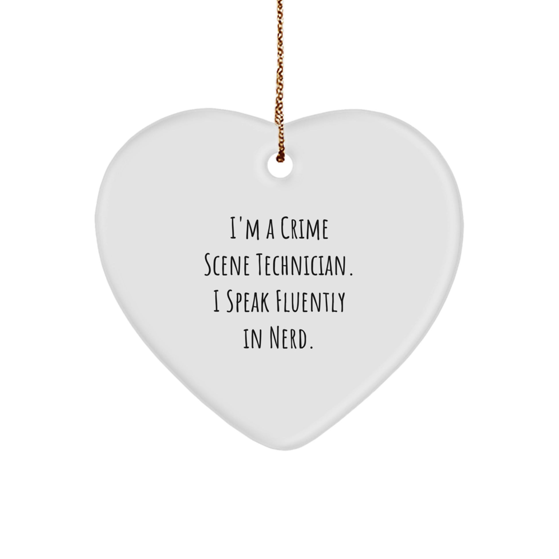 Unique Gifts for Crime Scene Technicians from Friends - Funny Crime Scene Tech Heart Ornament for Christmas - Image 1
