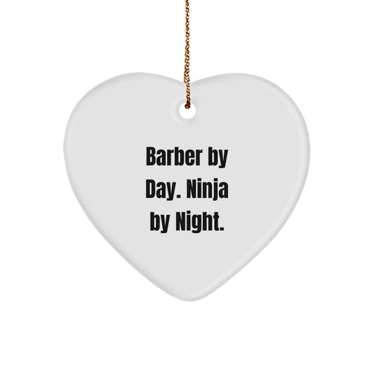 Funny Barber Gifts from Men for Friends and Coworkers, Christmas Unique Ornaments for Home Decor - Barber By Day. Ninja By Night. - Image 1
