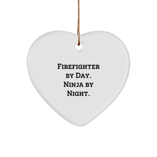 Funny Firefighter Christmas Unique Gift for Him, Heart Ornament from Friends, 'Firefighter By Day. Ninja By Night.' Quote - Image 1