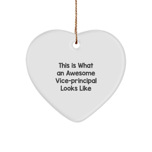 Funny Vice-principal Gifts from Men - Heart Ornament with 'This Is What An Awesome Vice-principal Looks Like' Quote for Christmas Unique Gifts - Image 1