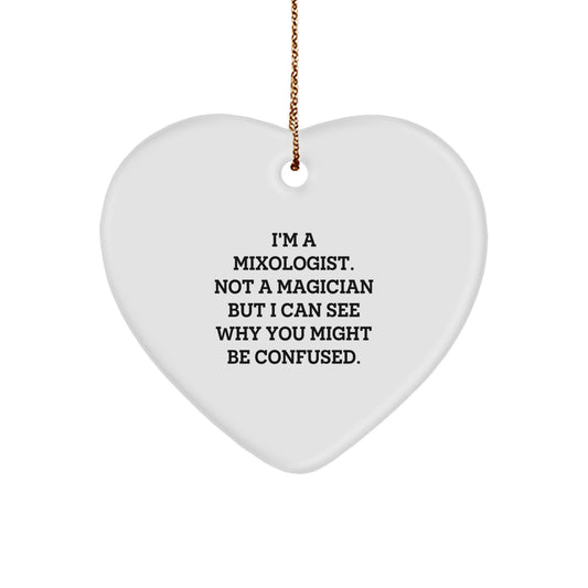 Funny Mixologist Gifts for Friends, Heart Ornament with Inspirational Quote, Gifts from Family to Mixologist, Perfect for Christmas Unique Gifts - Image 1