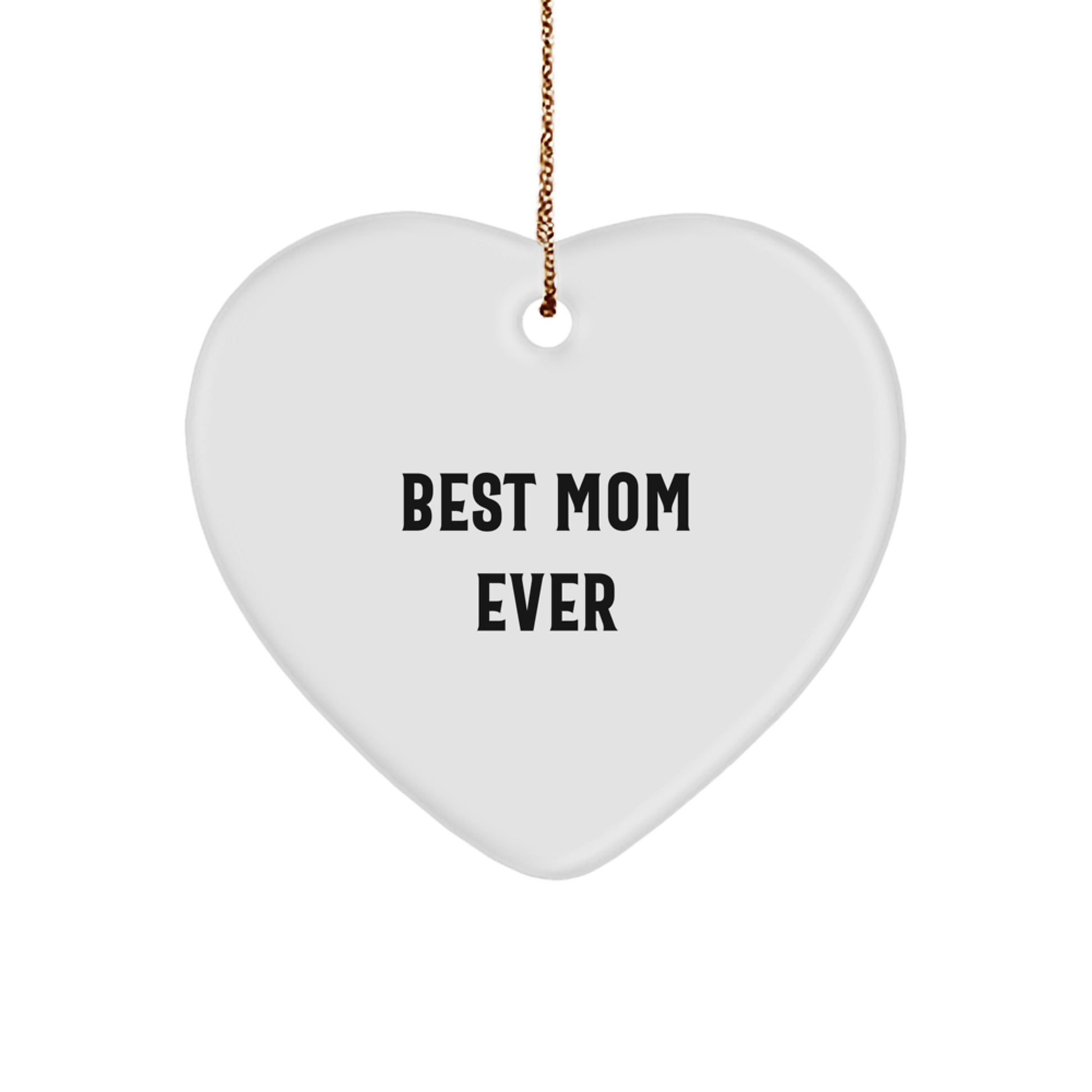 Gifts from Family, Best Mom Ever Heart Ornament, White, Unique Christmas Unique Gifts for Mom - Image 1