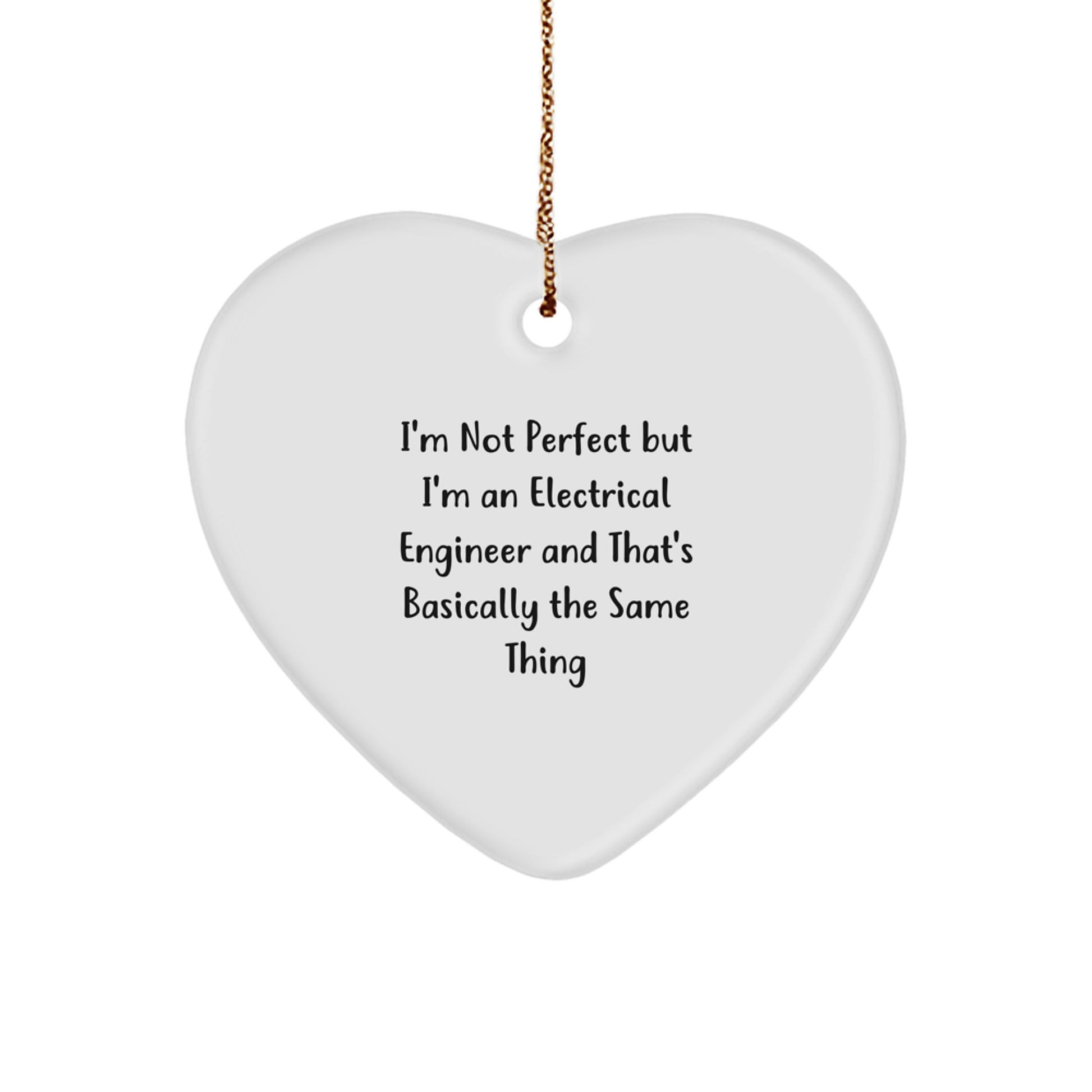 Electrical Engineer Gifts, Funny Quote Heart Ornament, Gifts from Friends for Electrical Engineer, Unique Christmas Memorable Presents - Image 1
