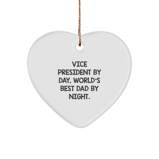 Vice President Gifts by Day, World's Best Dad By Night Heart Ornament for Christmas - Image 1