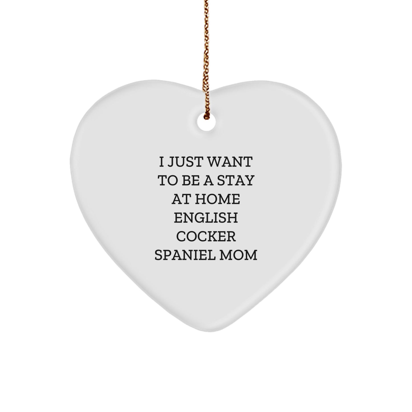 Funny English Cocker Spaniel Dog Mom Gift, Heart Ornament for Mom's Love, Christmas Unique Gifts from Friends and Family - Image 1
