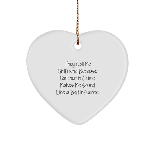 Funny Sweetheart Gifts, Gifts from Men to Sweetheart on Christmas, Heart Ornament with Partner in Crime Quote - Image 1