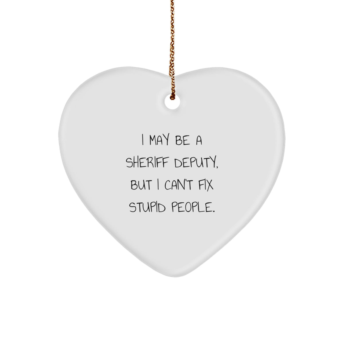 Favorite Christmas Ornament Gift for Kids - Sheriff Deputy, Humorous - Image 1
