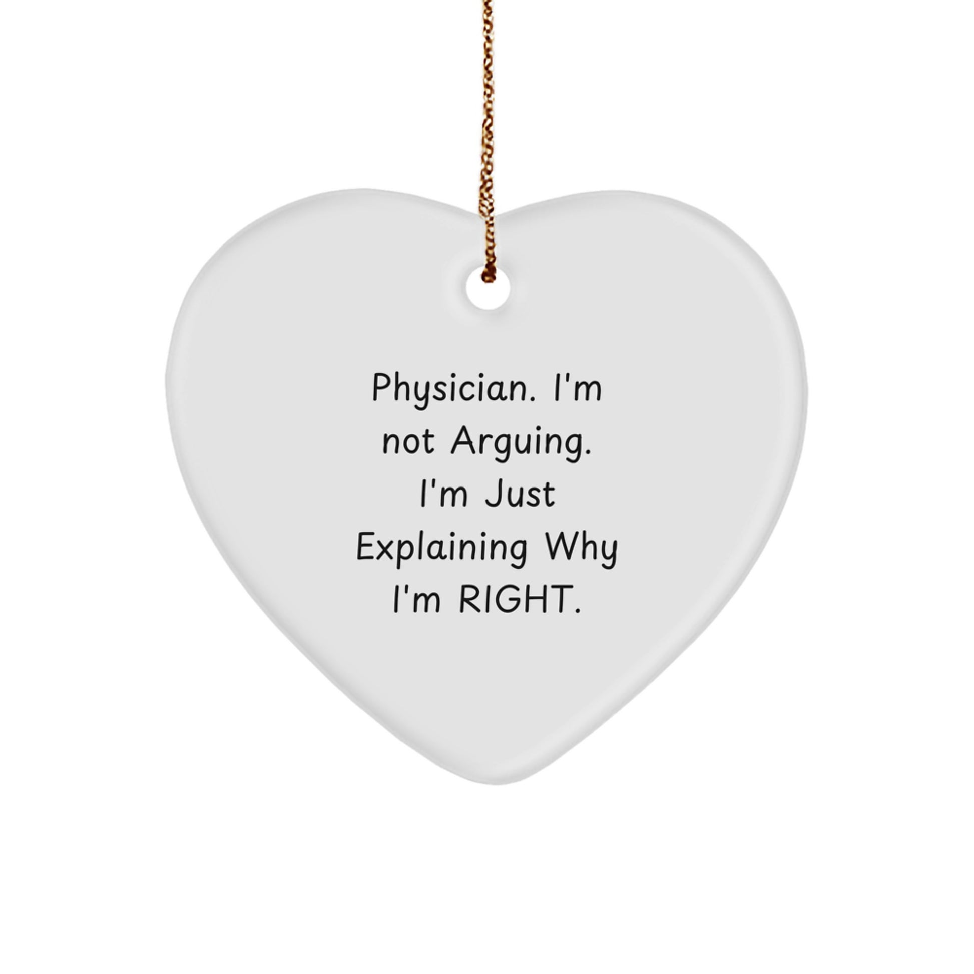 Funny Quotes for Physicians, Heart Ornament Gifts from Friends, Perfect for Christmas Unique Gifts - Image 1