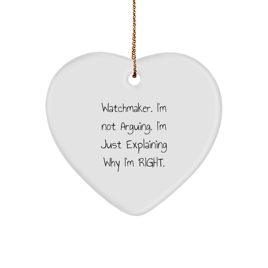 Funny Watchmaker Gifts, Heart Ornament for Watchmaker Friends, Christmas Unique Gifts from Men to Watchmaker - Image 1
