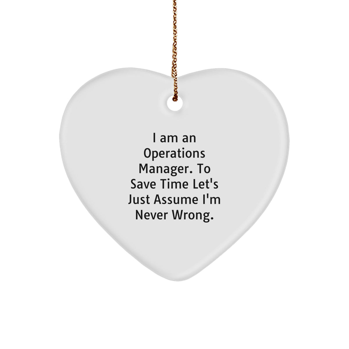 Funny Operations Manager Heart Ornament, Gifts from Friends for Operations Manager, Heart Shaped, Christmas Unique Gifts - Image 1