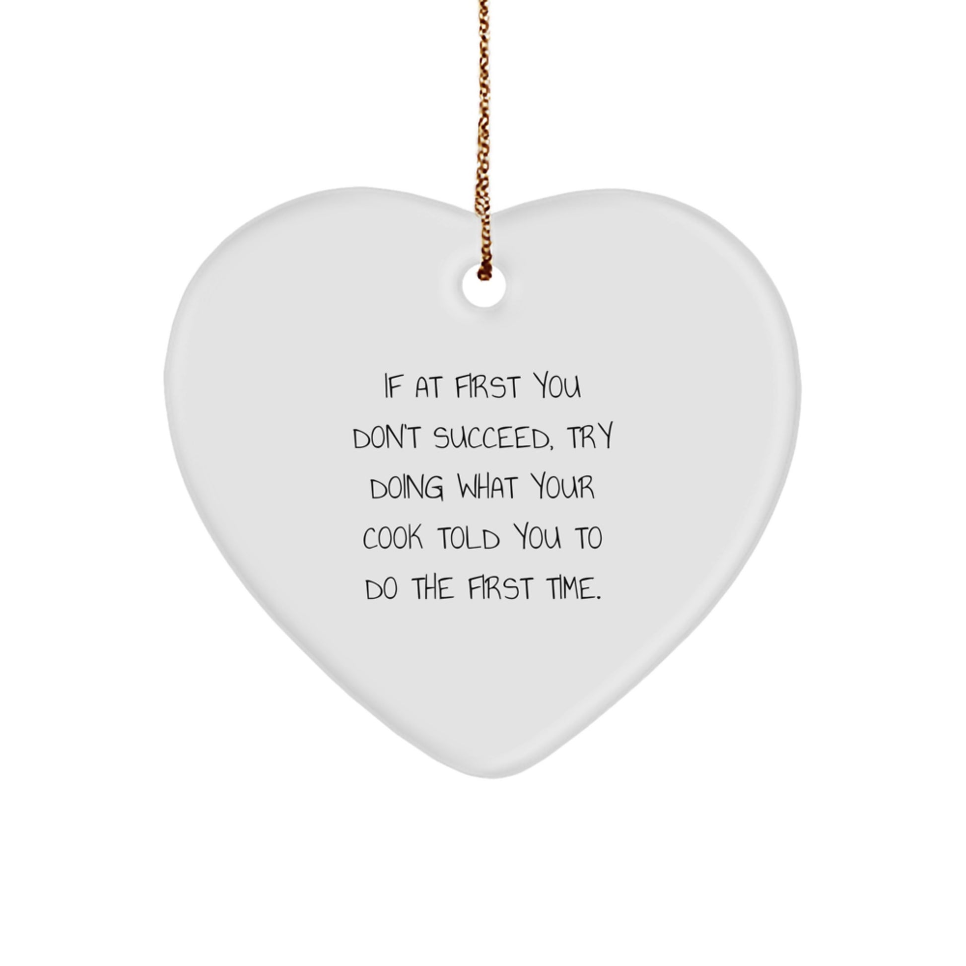 Cook's Wisdom Heart Ornament, Funny Quote Gifts from Friends, Christmas Unique Heart-Shaped Decor - Image 1