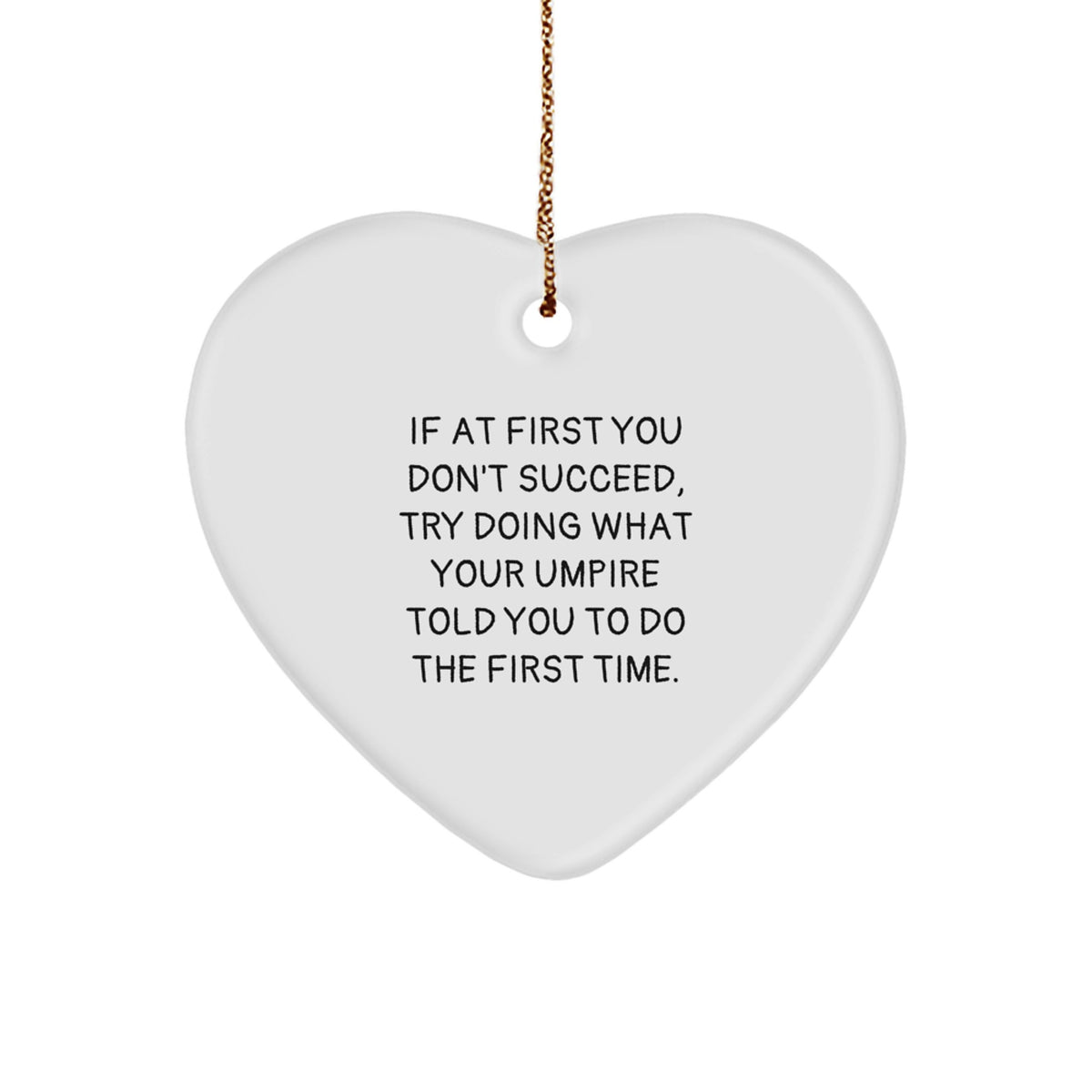 Funny Umpire Inspired Heart Ornaments Gifts for Umpire Friends from Men, Umpire Christmas Unique Gifts - Image 1