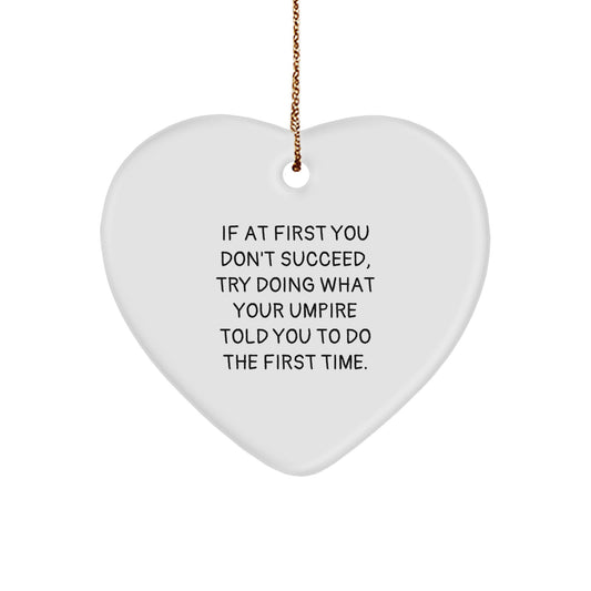 Funny Umpire Inspired Heart Ornaments Gifts for Umpire Friends from Men, Umpire Christmas Unique Gifts - Image 1