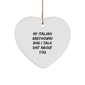 Italian Greyhound Dog Lovers Funny Heart Ornament Gifts from Men, Gifts for Italian Greyhound Dog Friends, Christmas Unique - Image 1