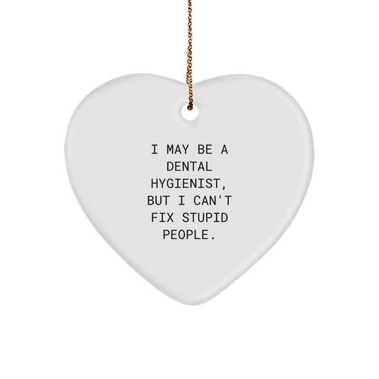 Dental Hygienist Gifts, Funny Quote Christmas Heart Ornament, Gifts from Men to Women Coworkers Friends Family - Image 1