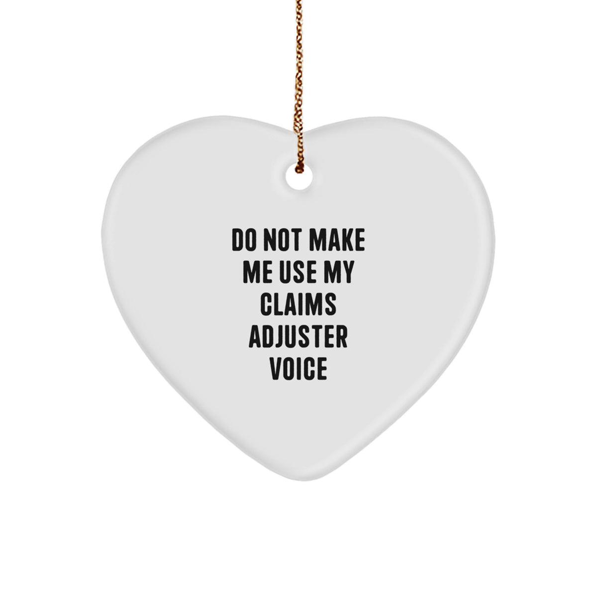 Funny Claims Adjuster Gifts from Friends Heart Ornament, Christmas Unique Gifts for Claims Adjuster, Heart Shaped Ornament for Men or Women - Image 1