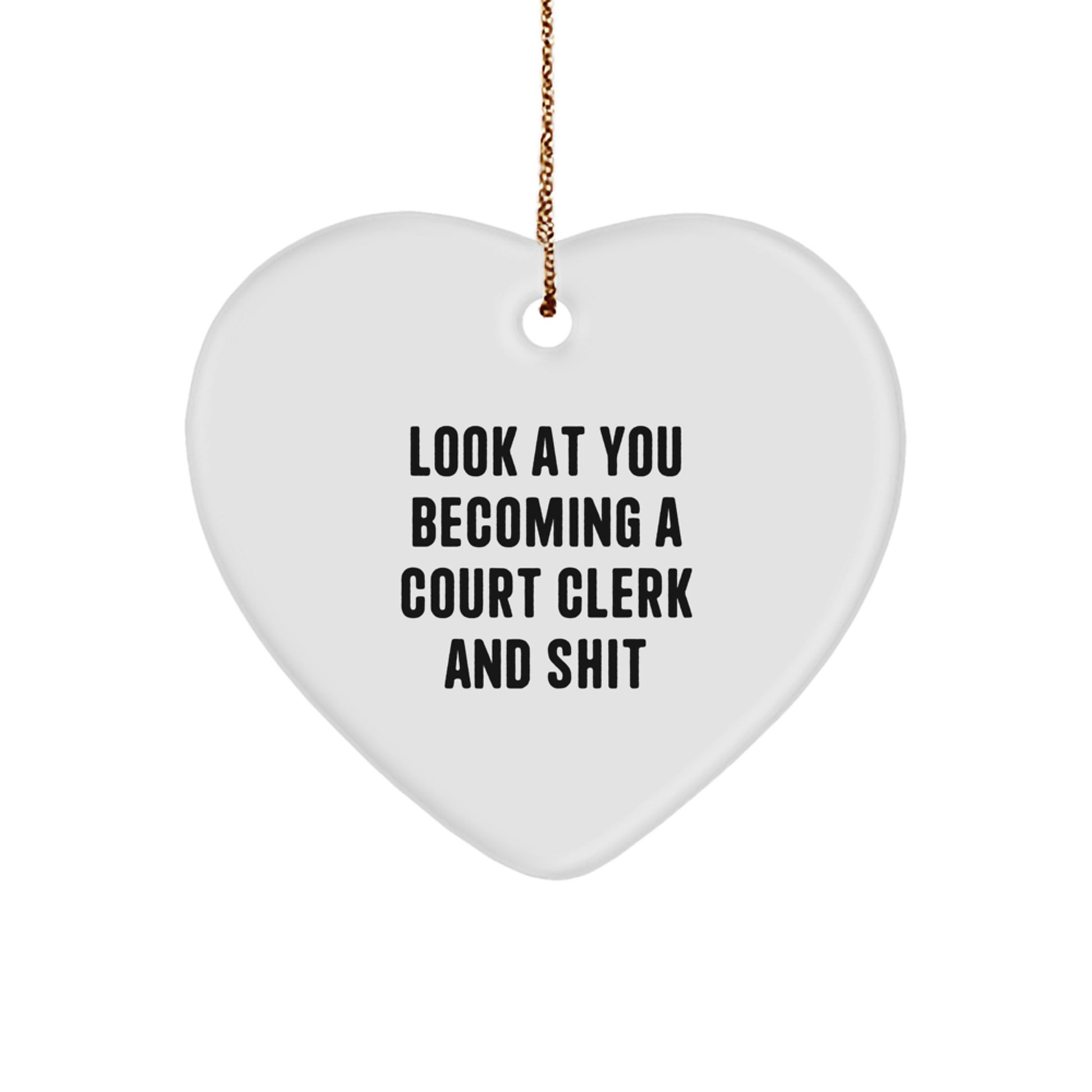 Funny Court Clerk Heart Ornament Gifts from Friends - Christmas Unique Gifts for Court Clerk - Image 1
