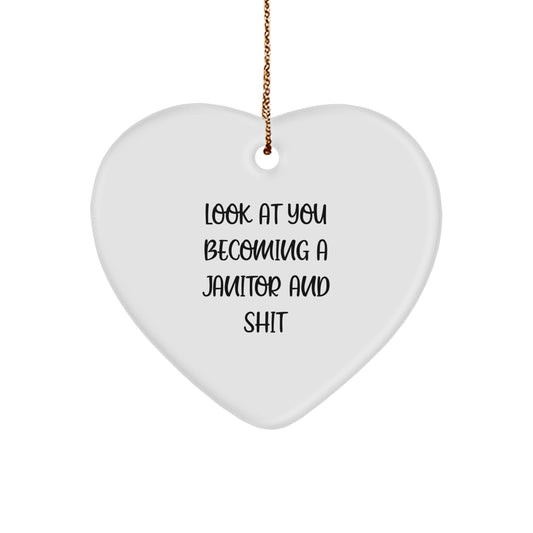 Janitor Humor Heart Ornament, Gifts from Friends to Janitors, Funny Quote for Men, Unique Christmas Unique Gifts - Image 1