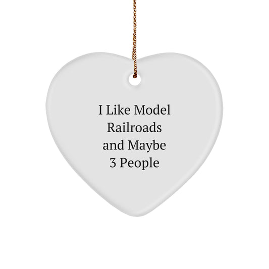 I Like Model Railroads, Heart Ornament Gifts from Men, Gifts for Model Railroads Enthusiasts, Christmas Unique - Image 1