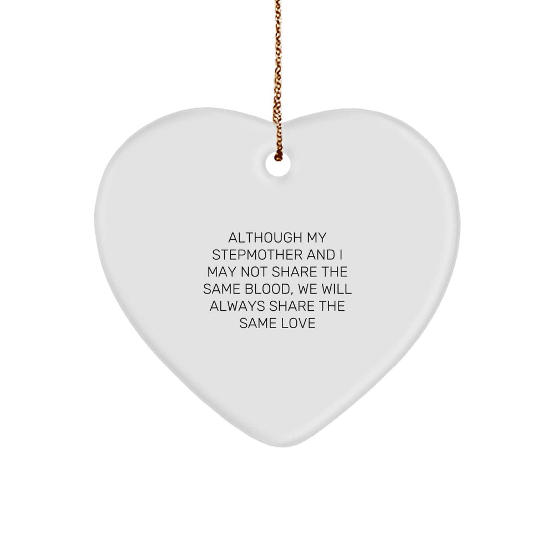 Heartfelt Stepmother Gifts, Inspirational Quote, Christmas Ornament, Gifts from Friends, Gifts for Stepmother - Image 1