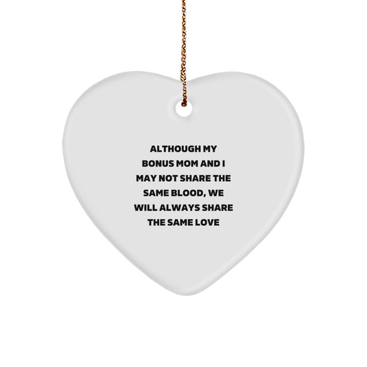 Gifts from Men to Bonus Mom - Heart Ornament with Inspirational Quote, Christmas Unique Gifts for Women, Family, and Friends - Image 1