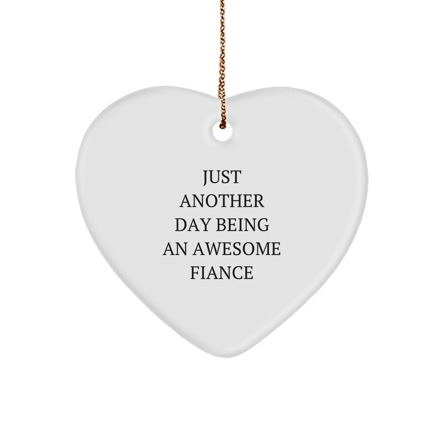 Funny Fiance Gifts from Men to Fiancee for Christmas Unique Ornaments Heart Shaped - Image 1