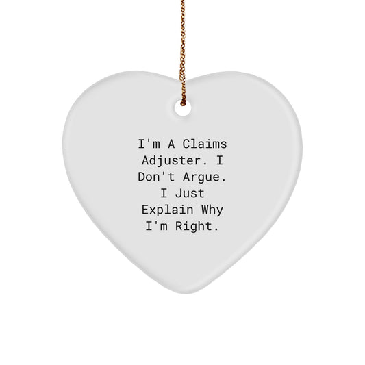 Funny Claims Adjuster Gifts from Friends, Christmas Unique Gifts for Claims Adjuster, Heart Ornament Quote - Image 1