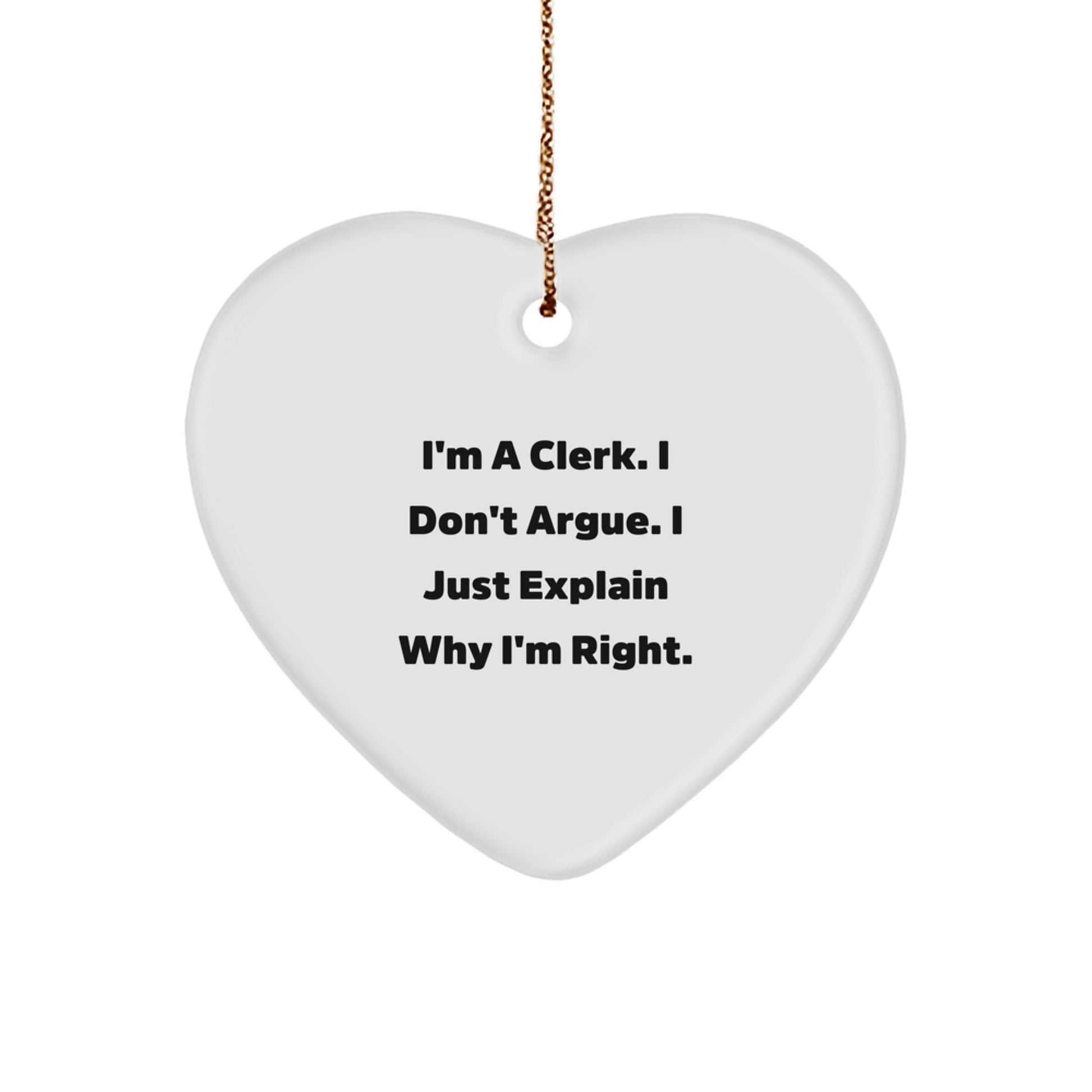 Funny Clerk Gifts from Men to Clerk Friends Unique Heart Ornament Christmas Unique Gifts - Image 1