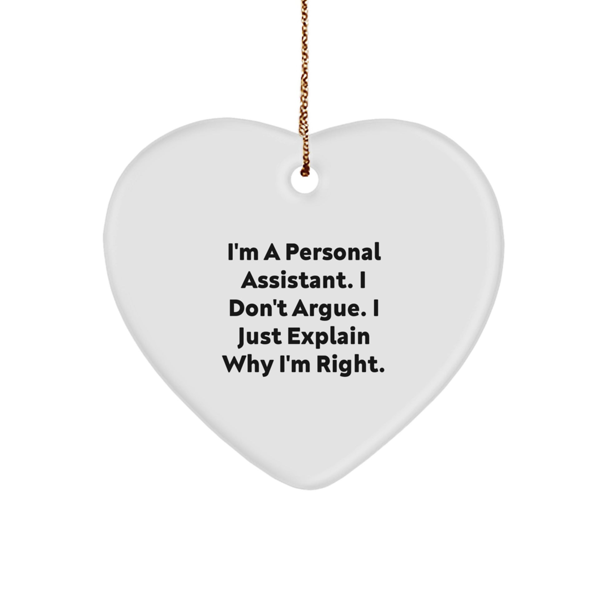 Funny Personal Assistant Gifts from Friends and Family - Heart Ornament for Christmas Unique Presents for Coworkers and Men - Image 1