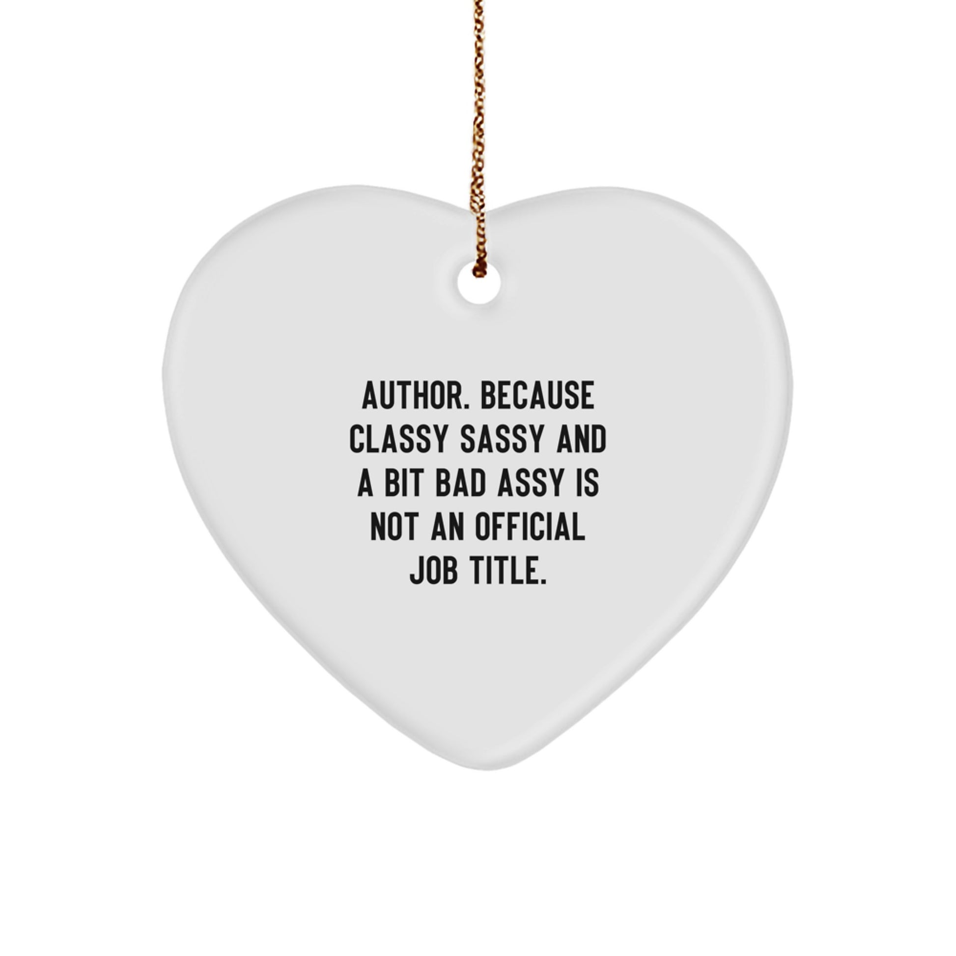 Author Heart Ornament, Funny Quote, Gifts from Friends for Author, Christmas Unique - Image 1