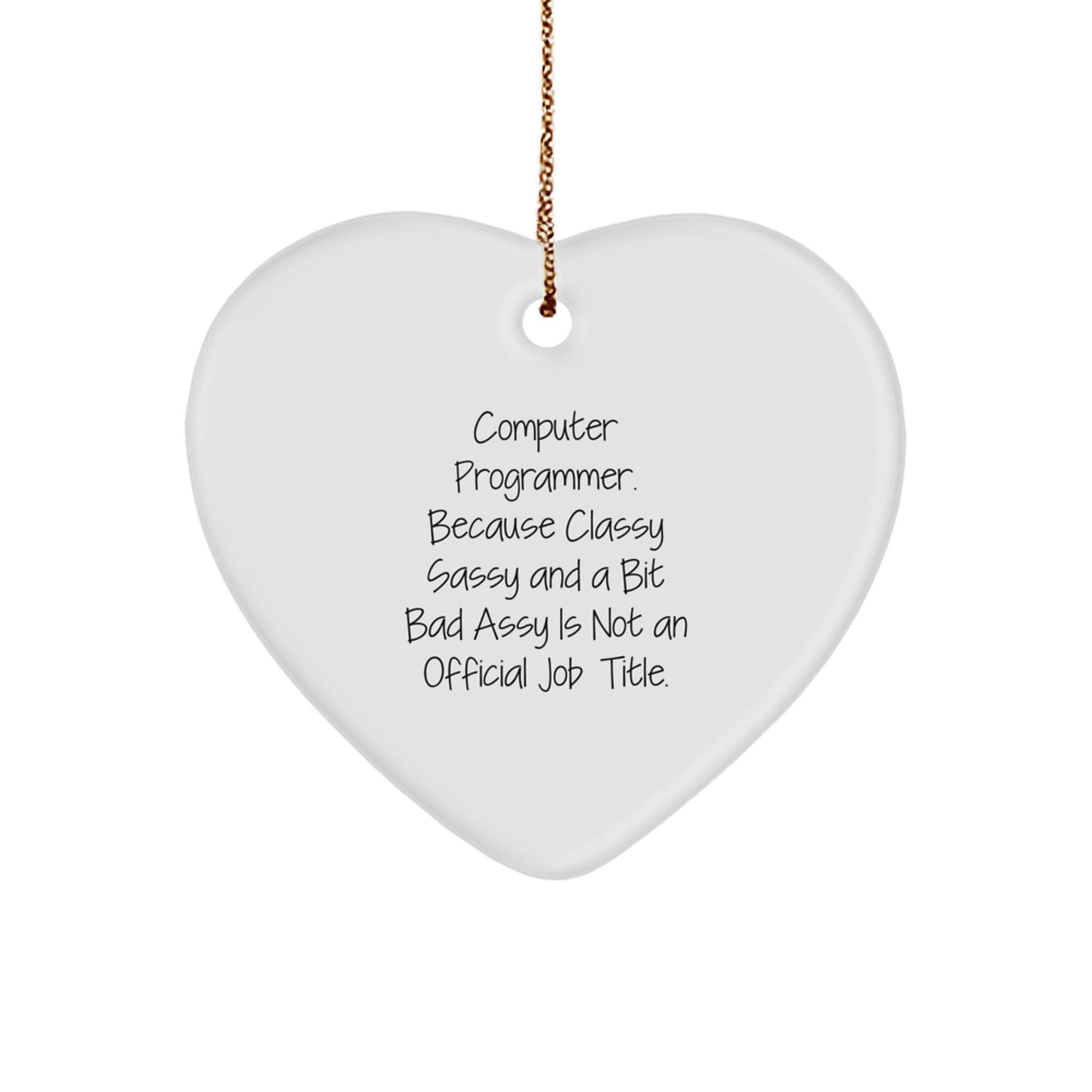 Funny Gift for Computer Programmer Friends from Men, Heart Ornament Computer Programmer Christmas Unique Gifts - Image 1