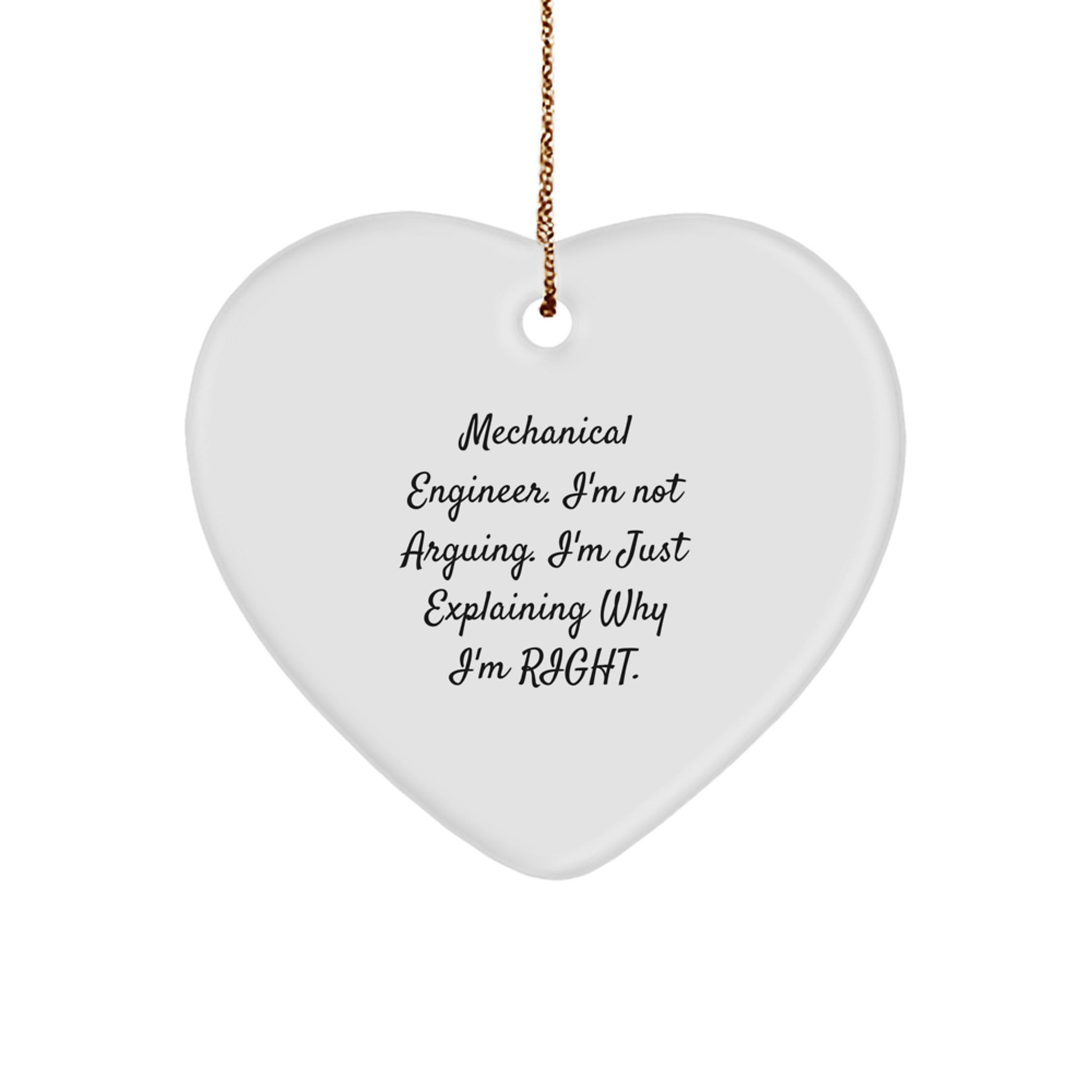 Mechanical Engineer Humor Heart Ornament, Funny Quote Gifts from Men to Friends, Unique Christmas Decorations for Office or Home - Image 1