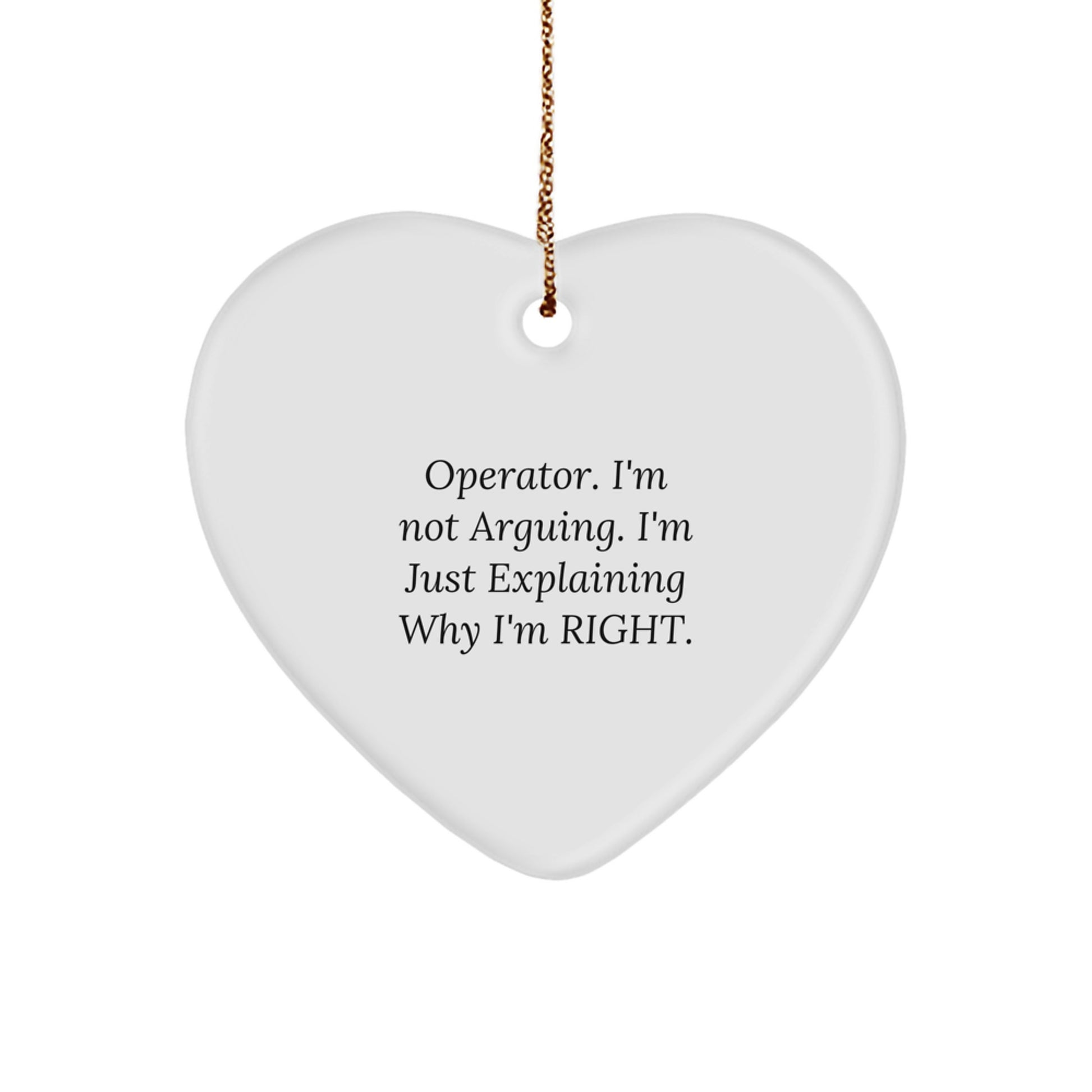 Funny Operator Heart Ornament, Christmas Unique Gifts for Men, Women, Friends, Family from Operator's Loved Ones - Image 1