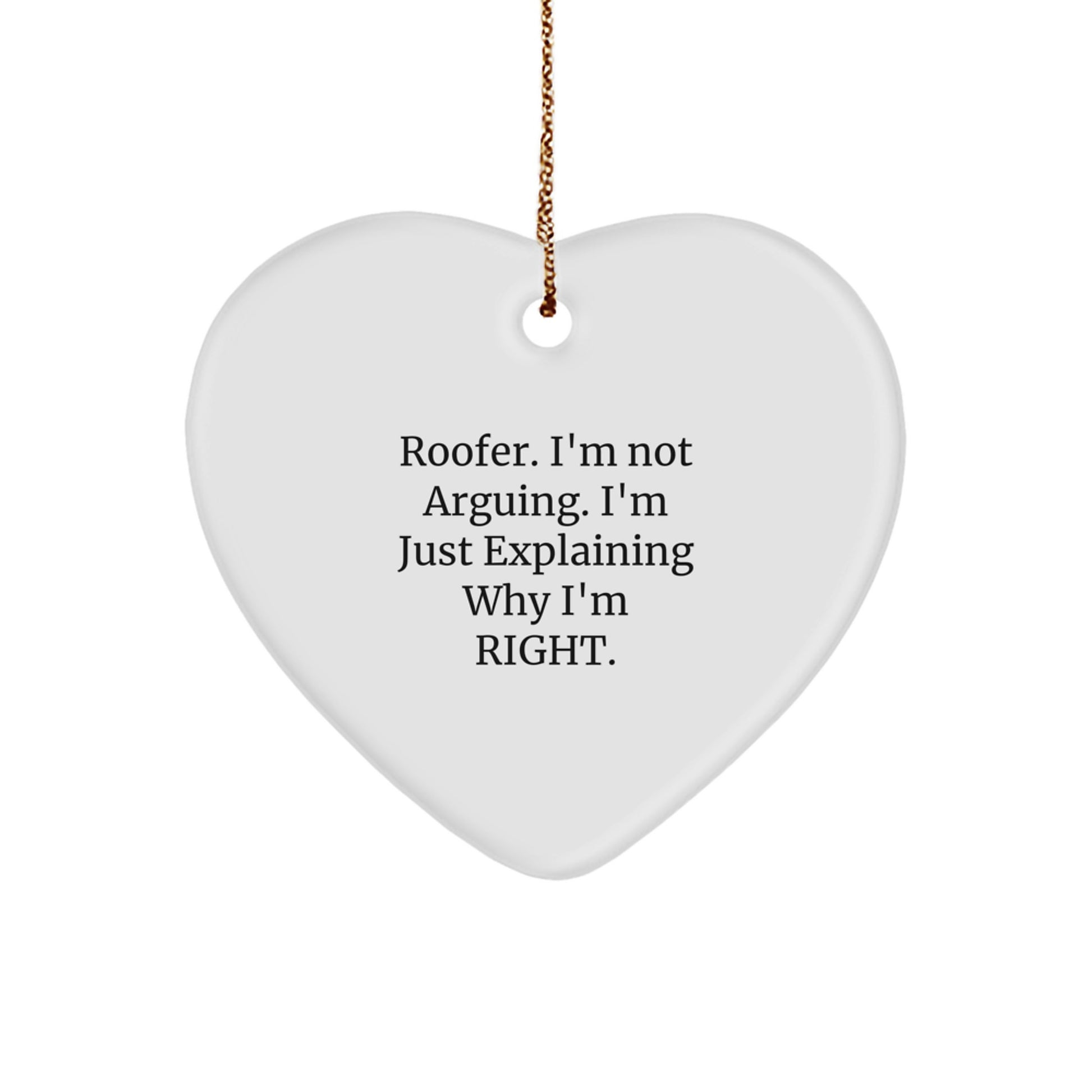 Funny Roofer Gifts for Christmas Unique Heart Ornament from Friends, Men, Women, Family - Image 1