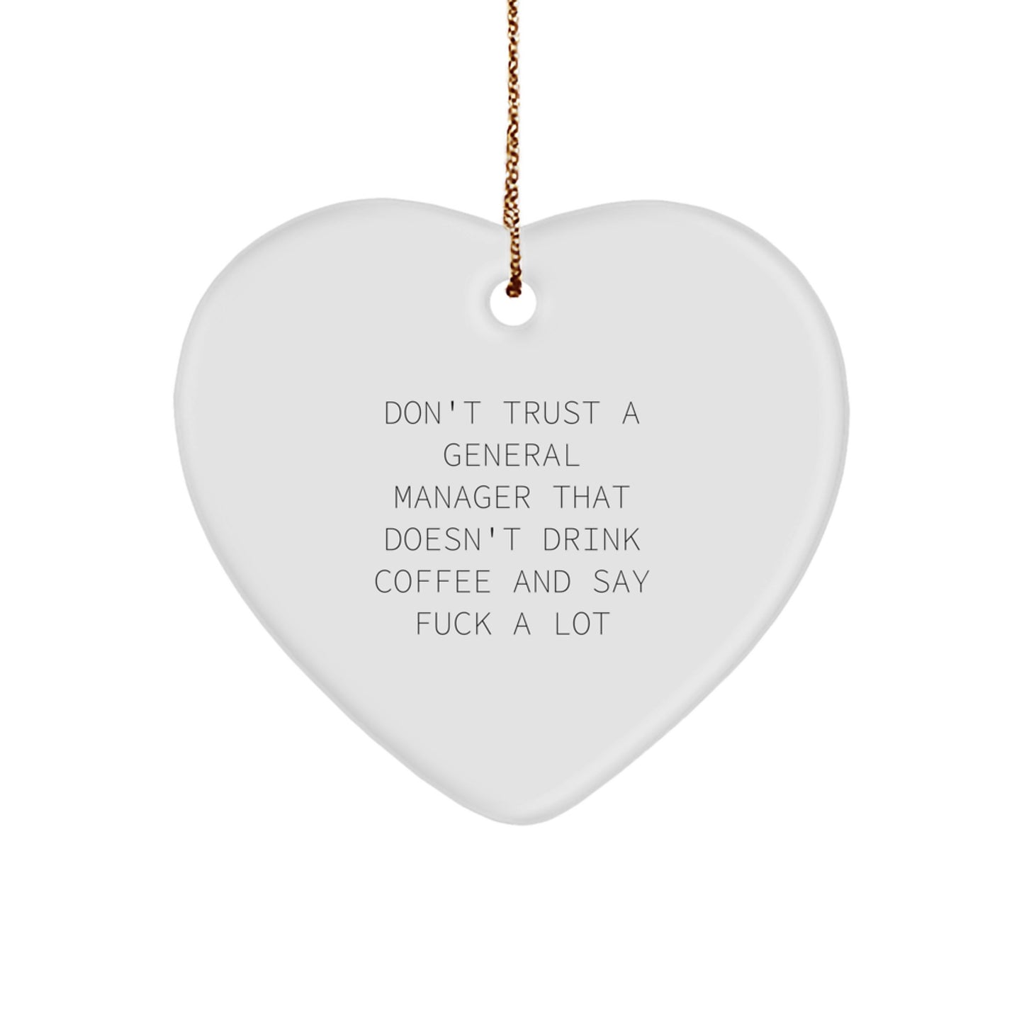Funny General Manager Gifts from Friends, Heart Ornament for Men or Women, Christmas Unique Presents for General Manager - Image 1