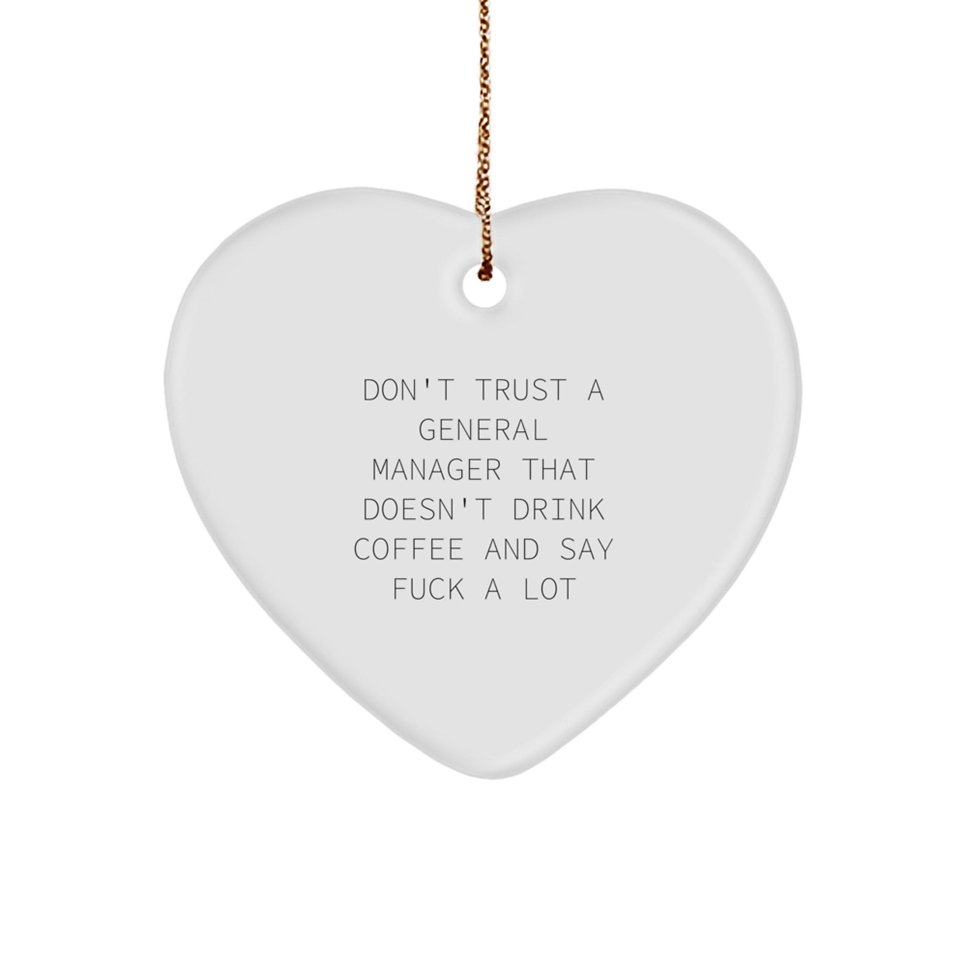 Funny General Manager Gifts from Friends, Heart Ornament for Men or Women, Christmas Unique Presents for General Manager - Image 1