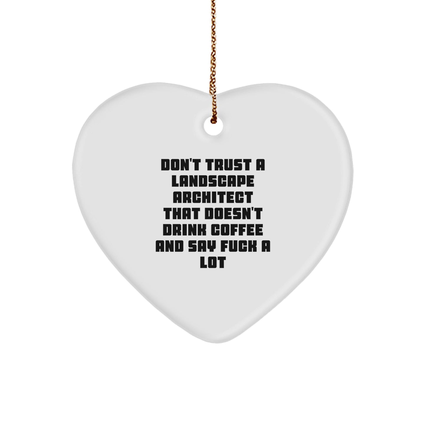 Funny Landscape Architect Heart Ornament Gifts from Men to Friends and Family for Christmas - Image 1