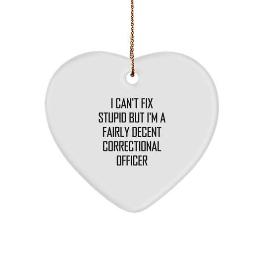 Funny Correctional Officer Heart Ornament Gifts from Men to Friends - Christmas Unique Ornaments for Correctional Officer's Desk - Image 1