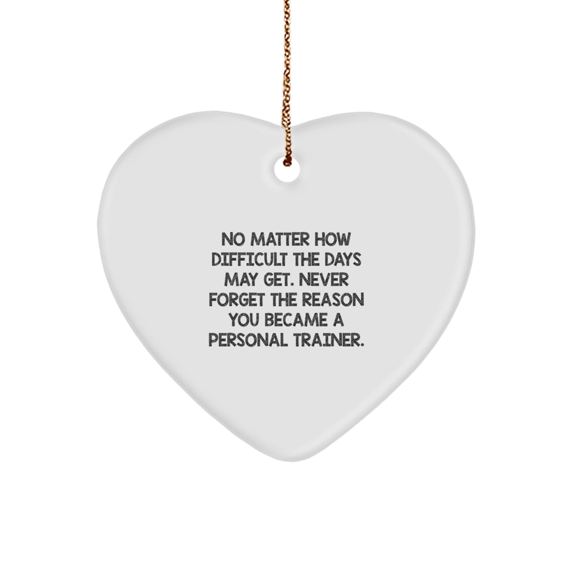 Inspiring Personal Trainer Heart Ornament Gifts from Friends, Fun for Personal Trainers, Christmas Unique Gifts - Image 1