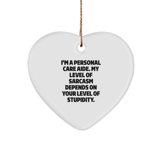Funny Personal Care Aide Heart Ornament Gifts from Friends to Personal Care Aide, Christmas Unique Gifts for Women, Men, Family - Image 1
