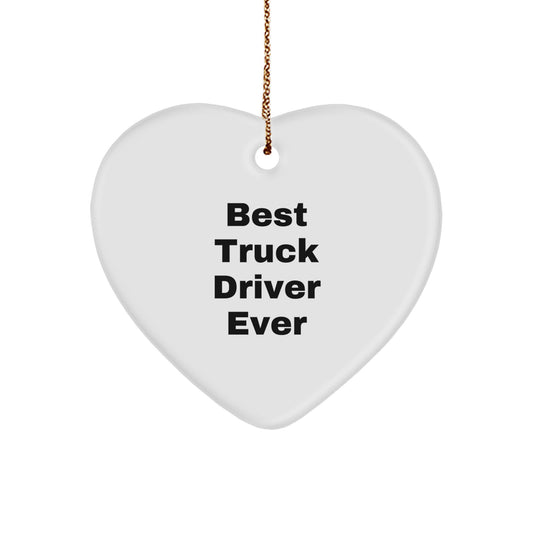 Gifts from Friends to Best Truck Driver Ever - Heart Ornament for Christmas - Image 1