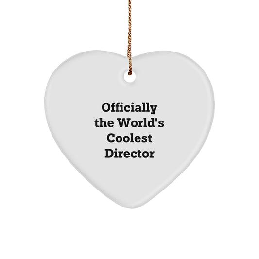 Funny Gifts from Friends for the Director 'Officially The World's Coolest Director' Heart Ornament, White Christmas Unique Gifts for Director - Image 1