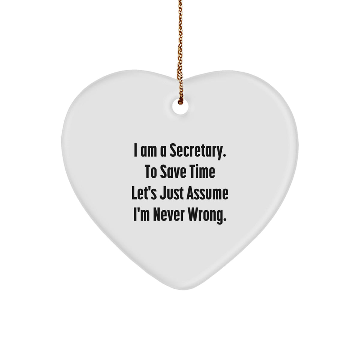 Funny Heart Ornament for Secretary Christmas Unique Gifts from Friends, Gifts for Secretary, Secretary Humor, Heart Shaped Ornament - Image 1