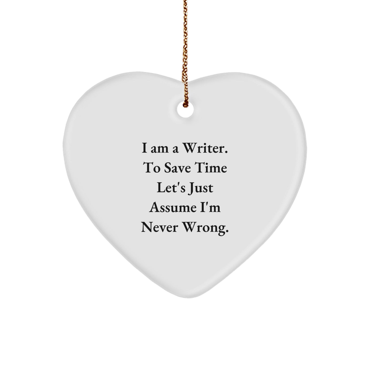Funny Writer Gift, Heart Ornament for Writers, Christmas Unique Gifts from Friends to Writers - Image 1